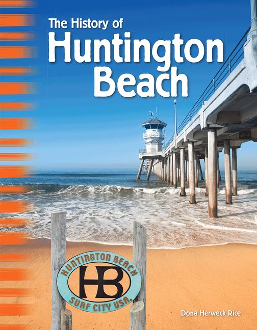 Vorderes Coverbild The History of Huntington Beach