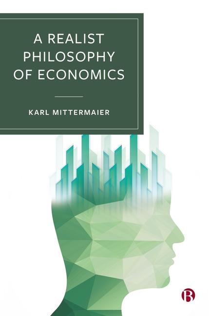 Vorderes Coverbild A Realist Philosophy of Economics