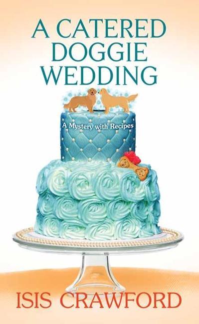 Vorderes Coverbild A Catered Doggie Wedding