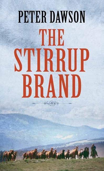 Vorderes Coverbild The Stirrup Brand