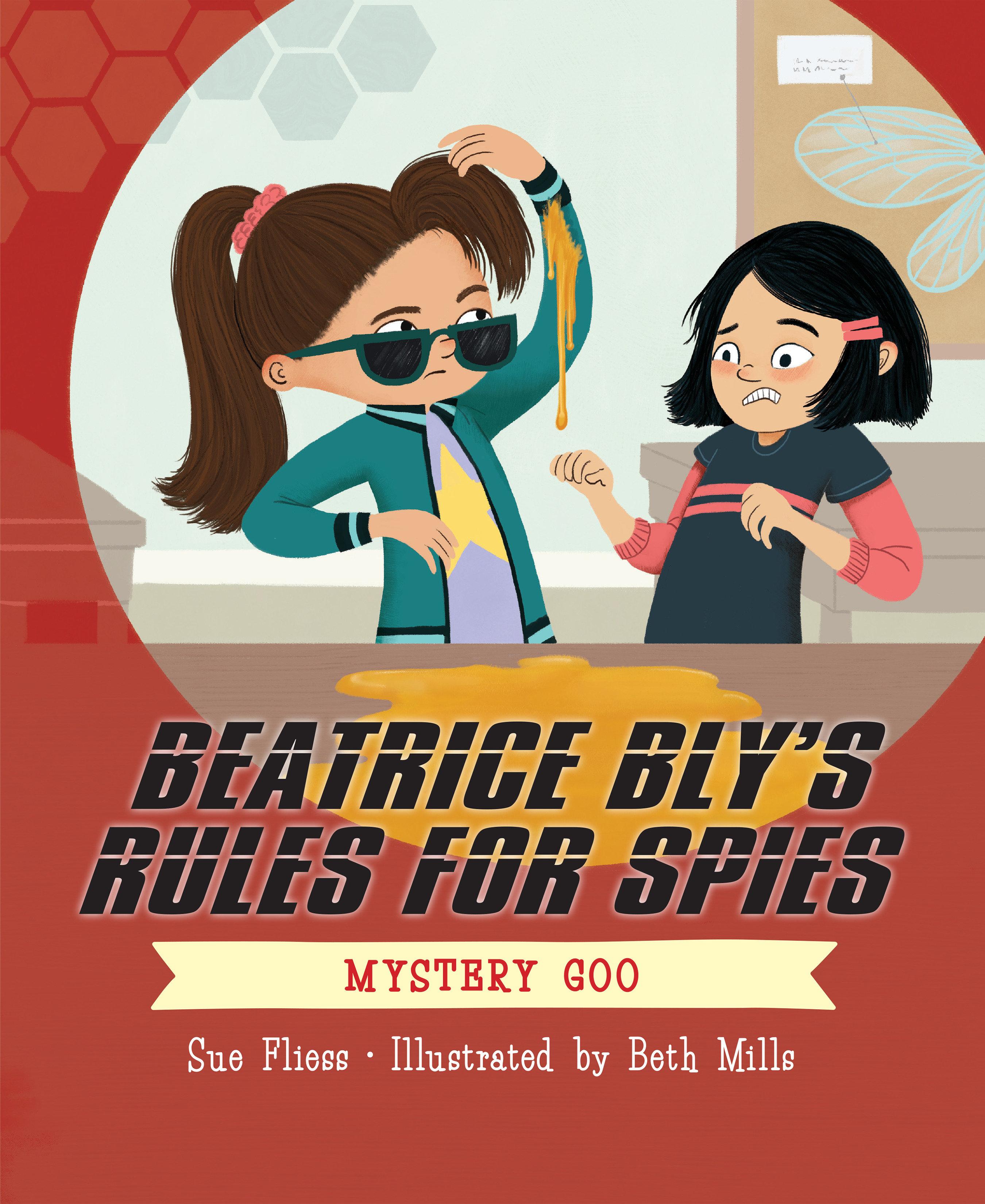 Vorderes Coverbild Beatrice Bly's Rules for Spies 2: Mystery Goo