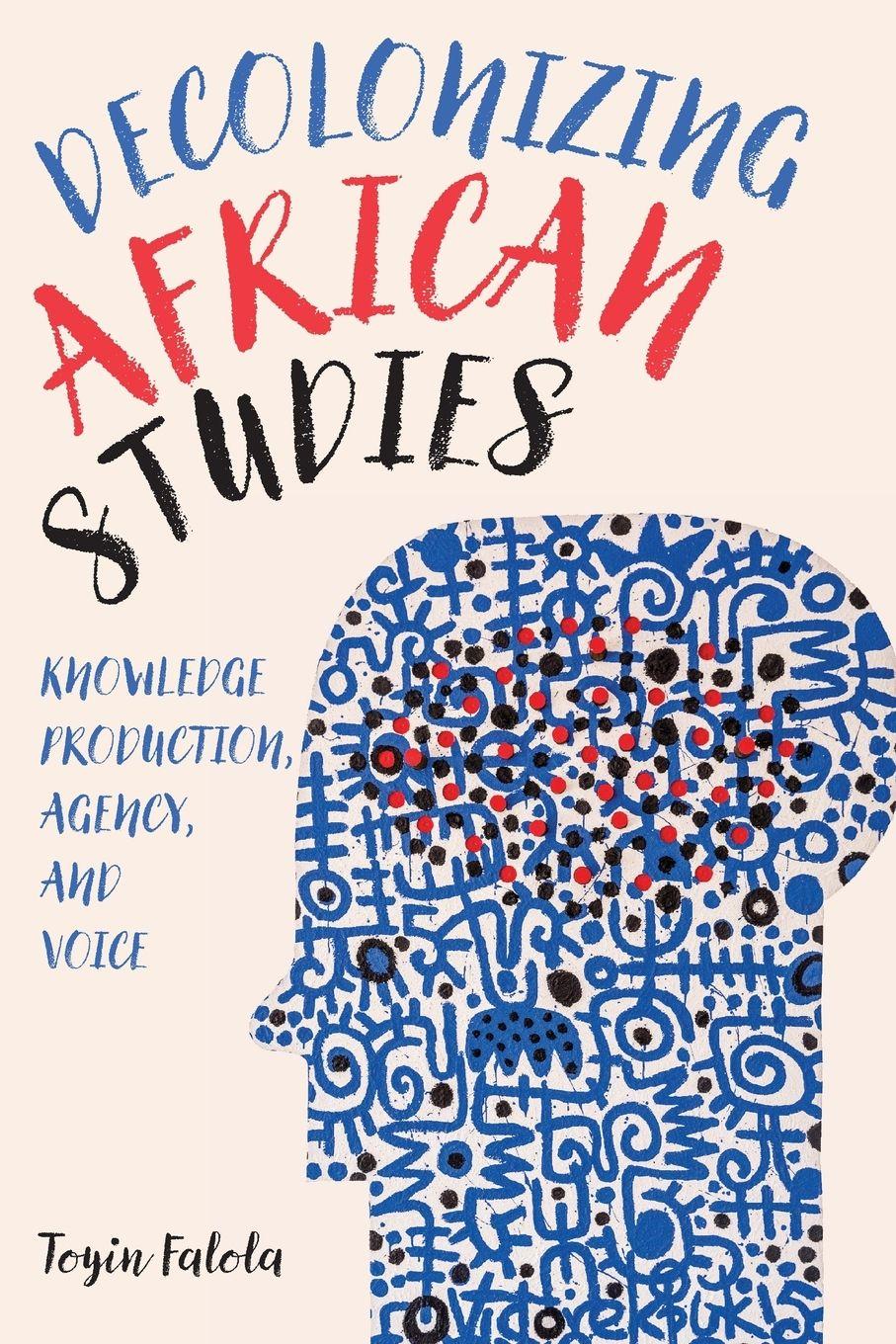 Vorderes Coverbild Decolonizing African Studies