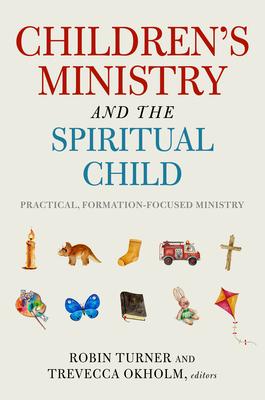 Vorderes Coverbild Children's Ministry and the Spiritual Child