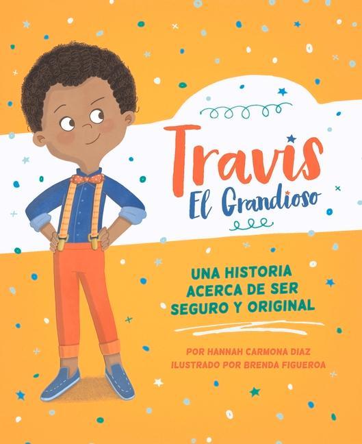 Vorderes Coverbild Travis El Grandioso