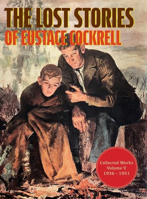 Vorderes Coverbild The Lost Stories of Eustace Cockrell