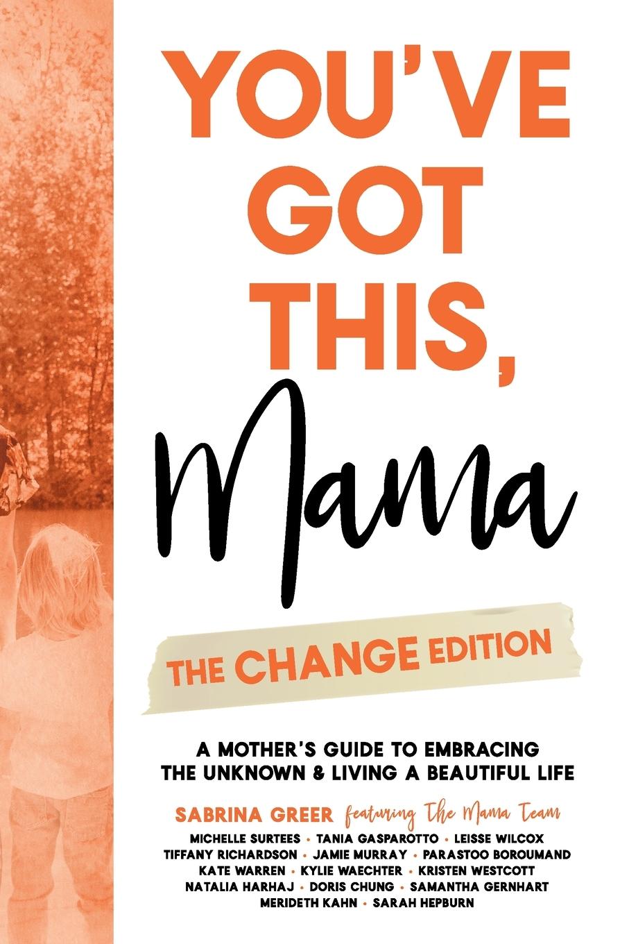 Vorderes Coverbild You've Got This, Mama - The Change Edition