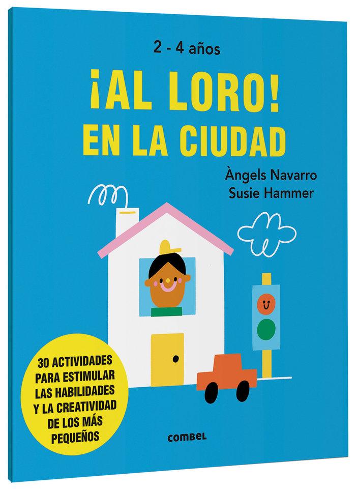 Vorderes Coverbild ¡Al Loro! En La Ciudad