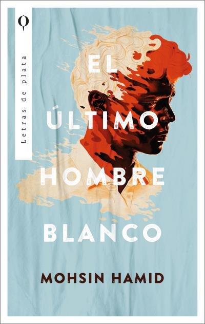 Vorderes Coverbild Ultimo Hombre Blanco, El