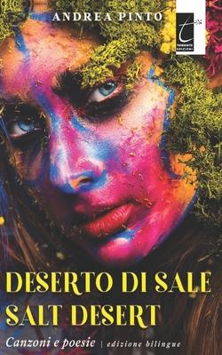Vorderes Coverbild Deserto Di Sale - Salt Desert: Canzoni e poesie (edizione biblingue)