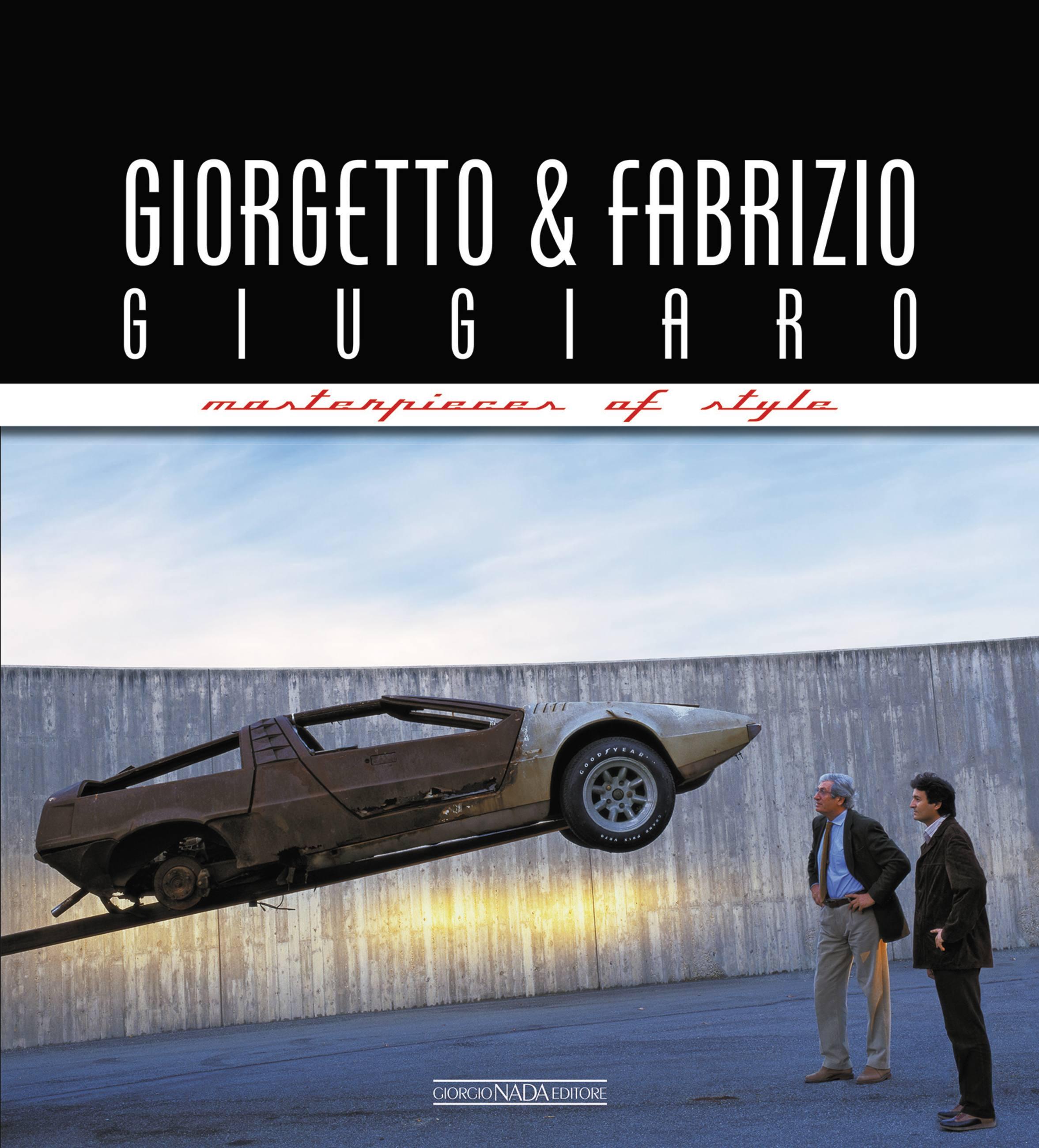 Vorderes Coverbild Giorgetto and Fabrizio Giugiaro: Masterpieces of Style