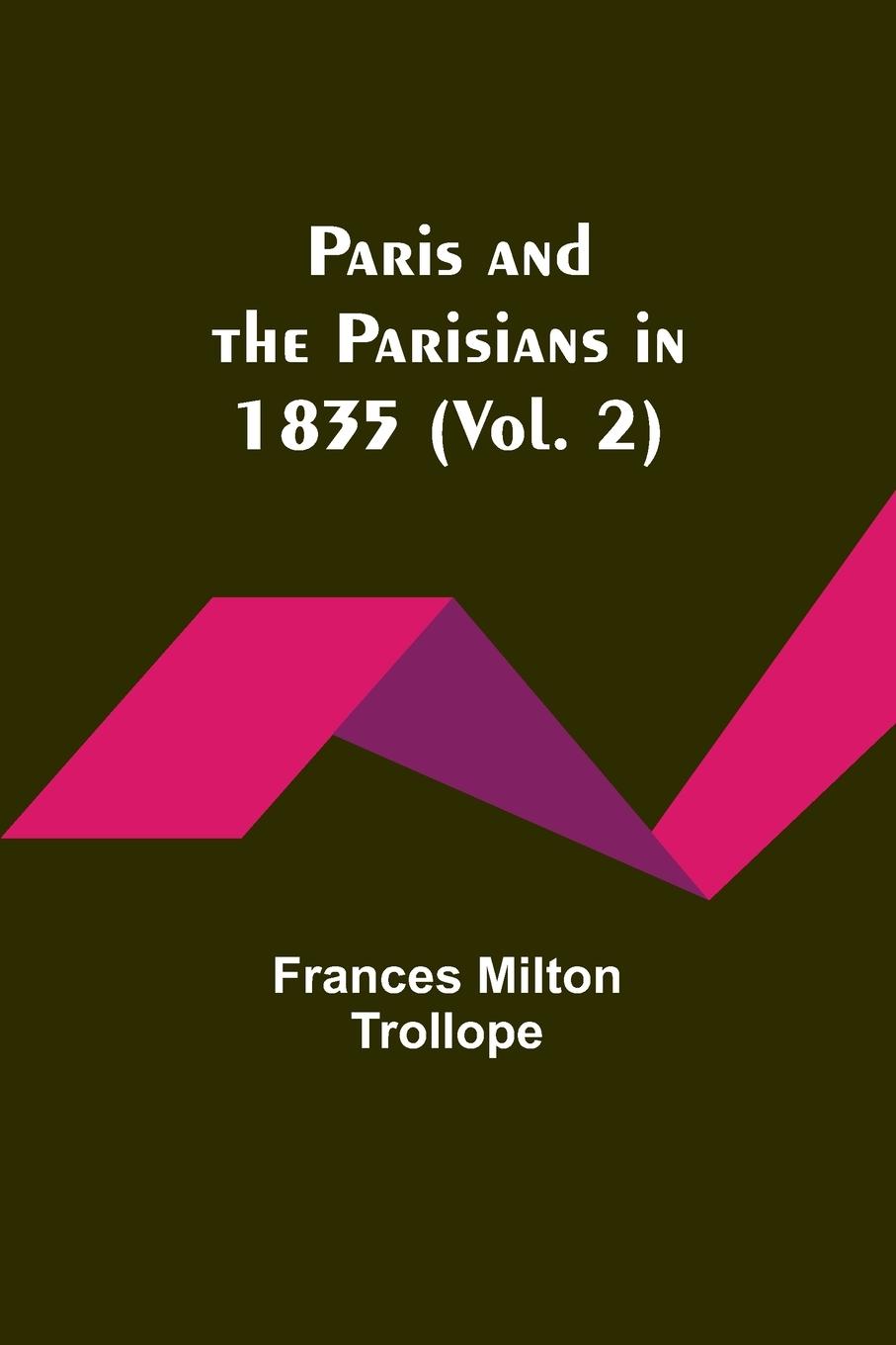 Vorderes Coverbild Paris and the Parisians in 1835 (Vol. 2)