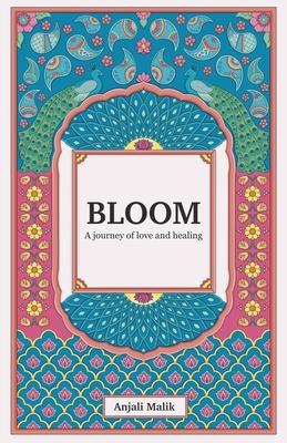 Vorderes Coverbild Bloom: A journey of love & healing