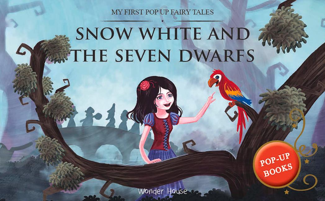 Vorderes Coverbild My First Pop Up Fairy Tales: Snow White and the Seven Dwarfs