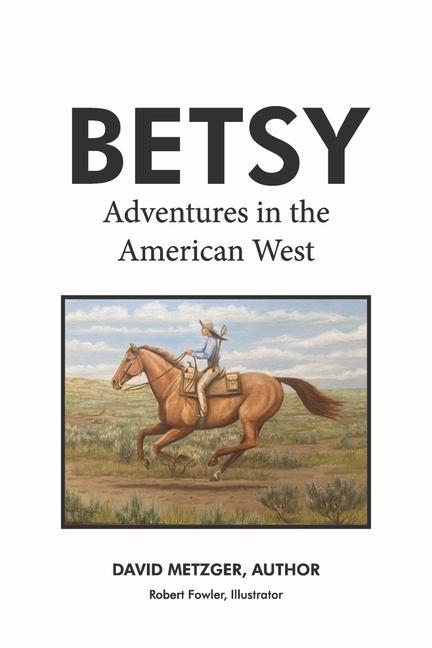 Vorderes Coverbild Betsy Adventures in the American West