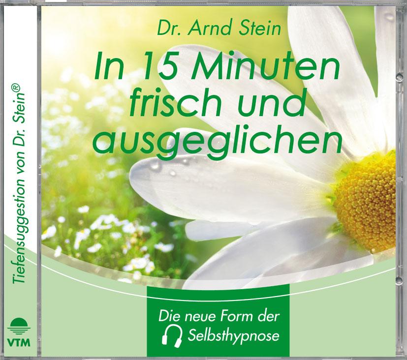 Vorderes Coverbild in 15 Minuten frisch und ausgeglichen