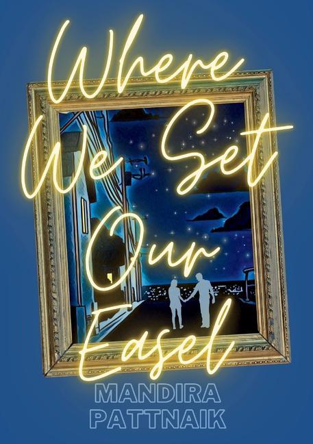 Vorderes Coverbild Where We Set Our Easel