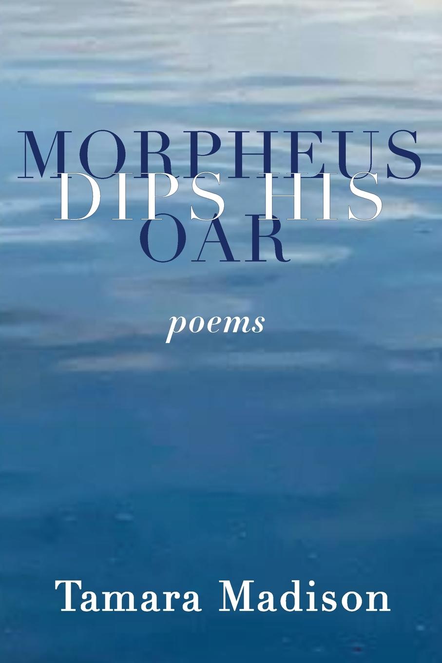 Vorderes Coverbild Morpheus Dips His Oar