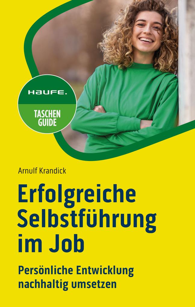 Vorderes Coverbild Erfolgreiche Selbstführung im Job