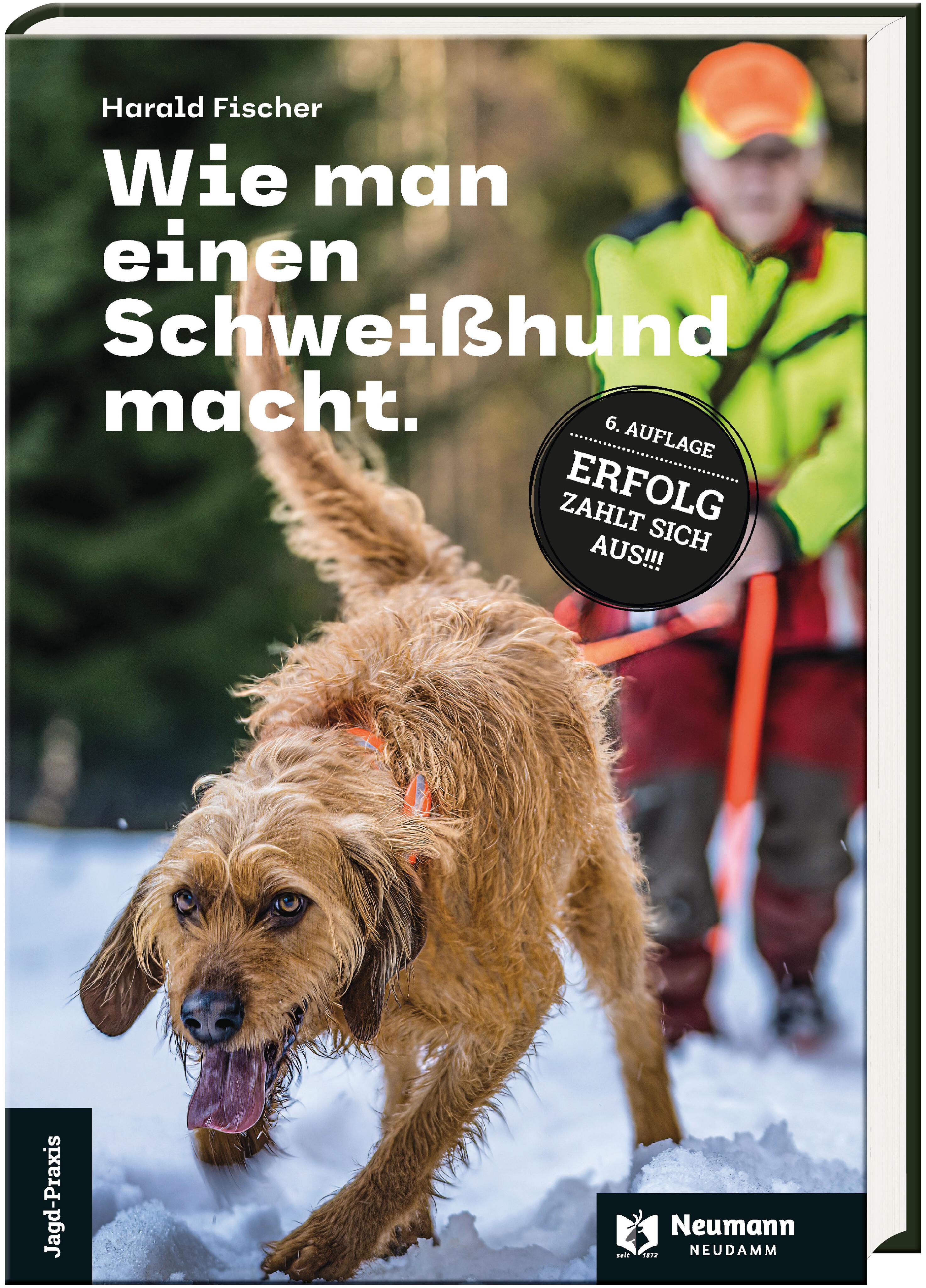 Vorderes Coverbild Wie man einen Schweißhund macht.