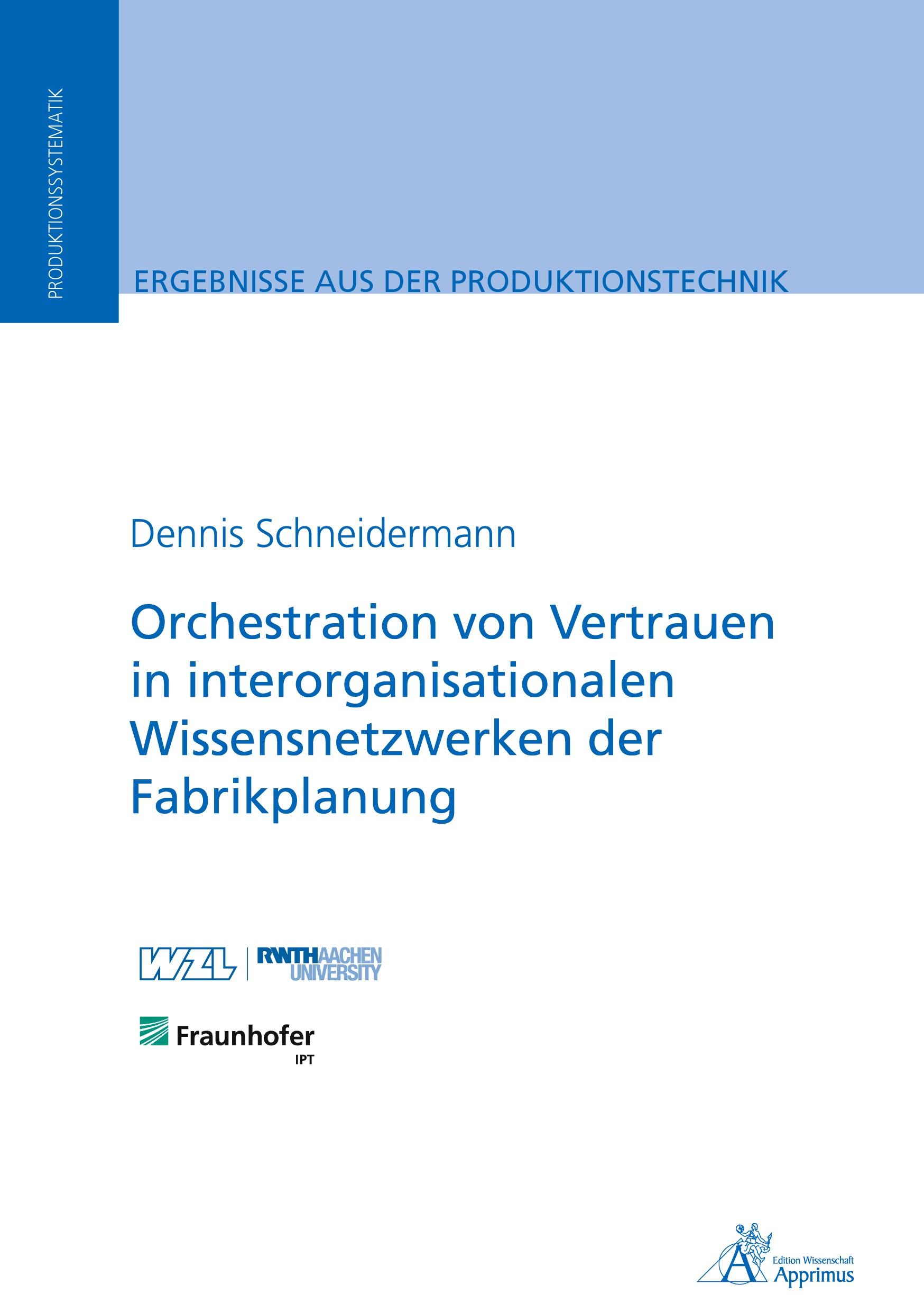 Vorderes Coverbild Orchestration von Vertrauen in interorganisationalen Wissensnetzwerken der Fabrikplanung