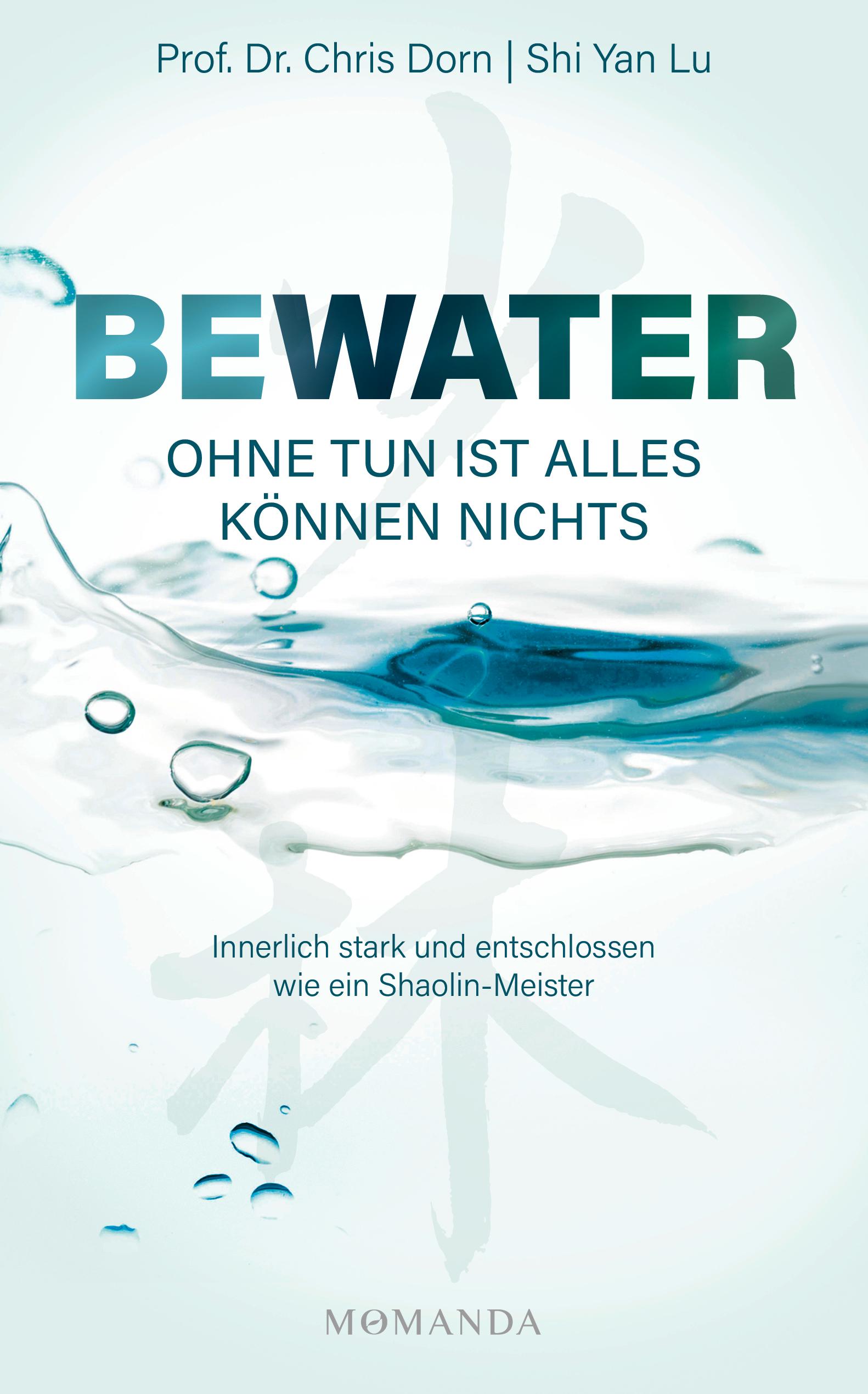 Vorderes Coverbild BEWATER - Ohne Tun ist alles Können nichts
