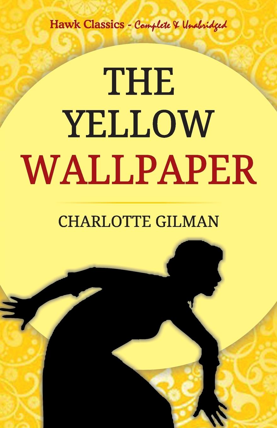 Vorderes Coverbild The Yellow Wallpaper