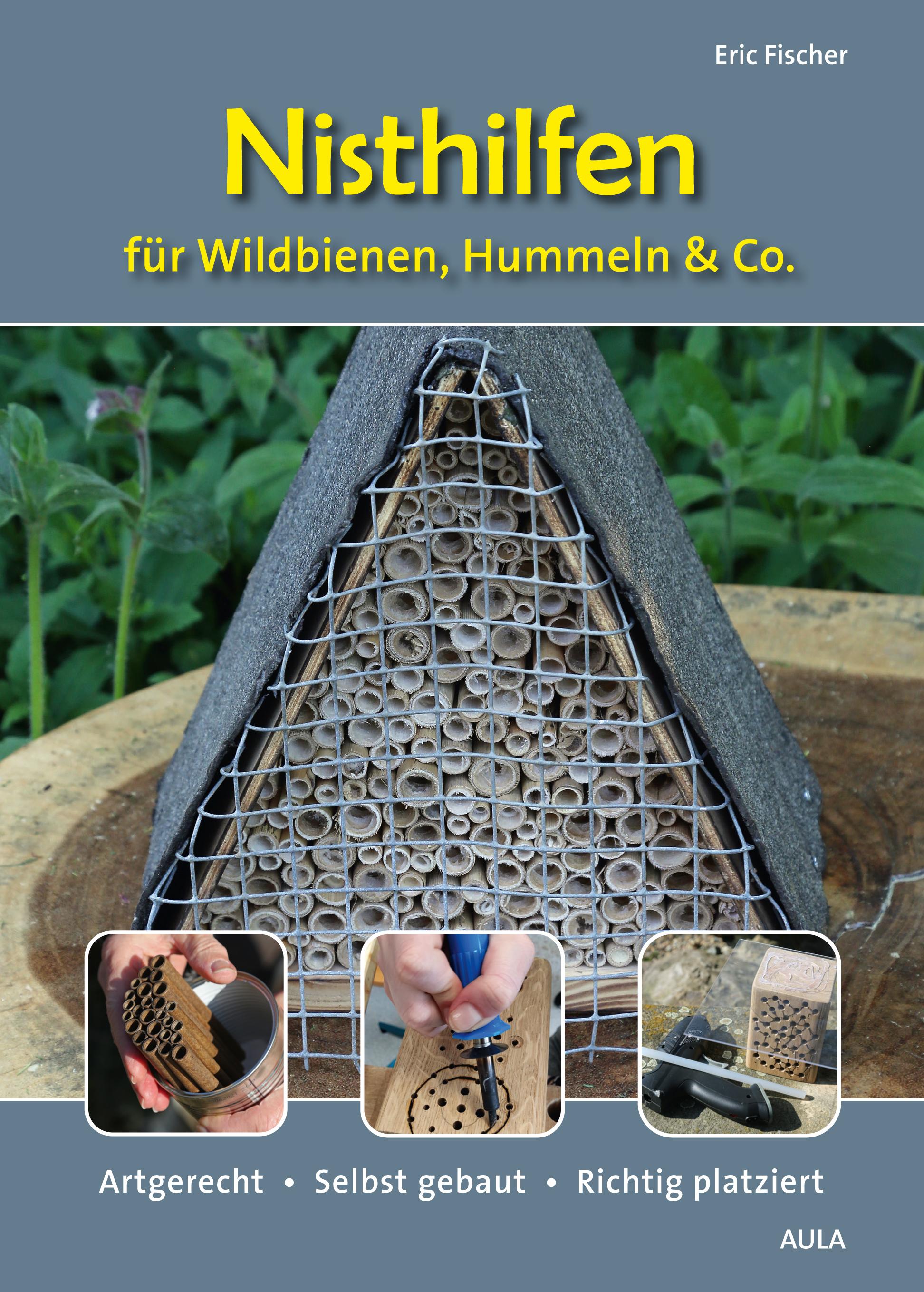 Vorderes Coverbild Nisthilfen für Wildbienen, Hummeln & Co.