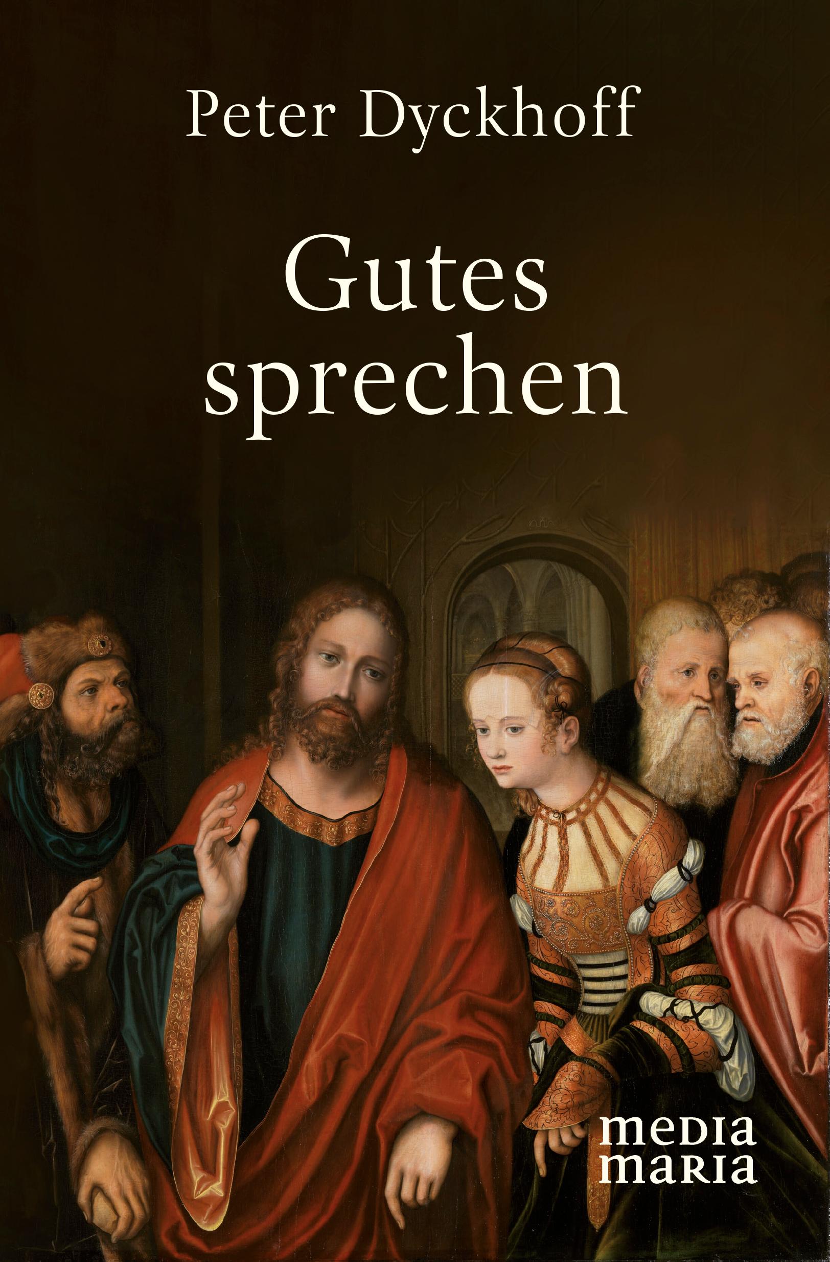 Vorderes Coverbild Gutes sprechen