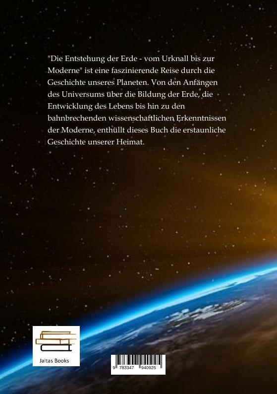Rückseitencover Die Entstehung der Erde - vom Urknall bis zur Moderne