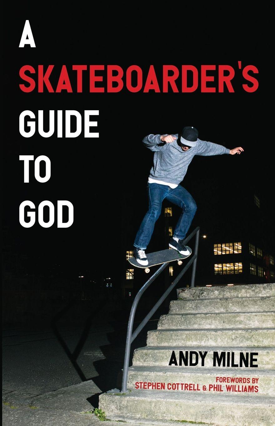 Vorderes Coverbild A Skateboarder's Guide to God