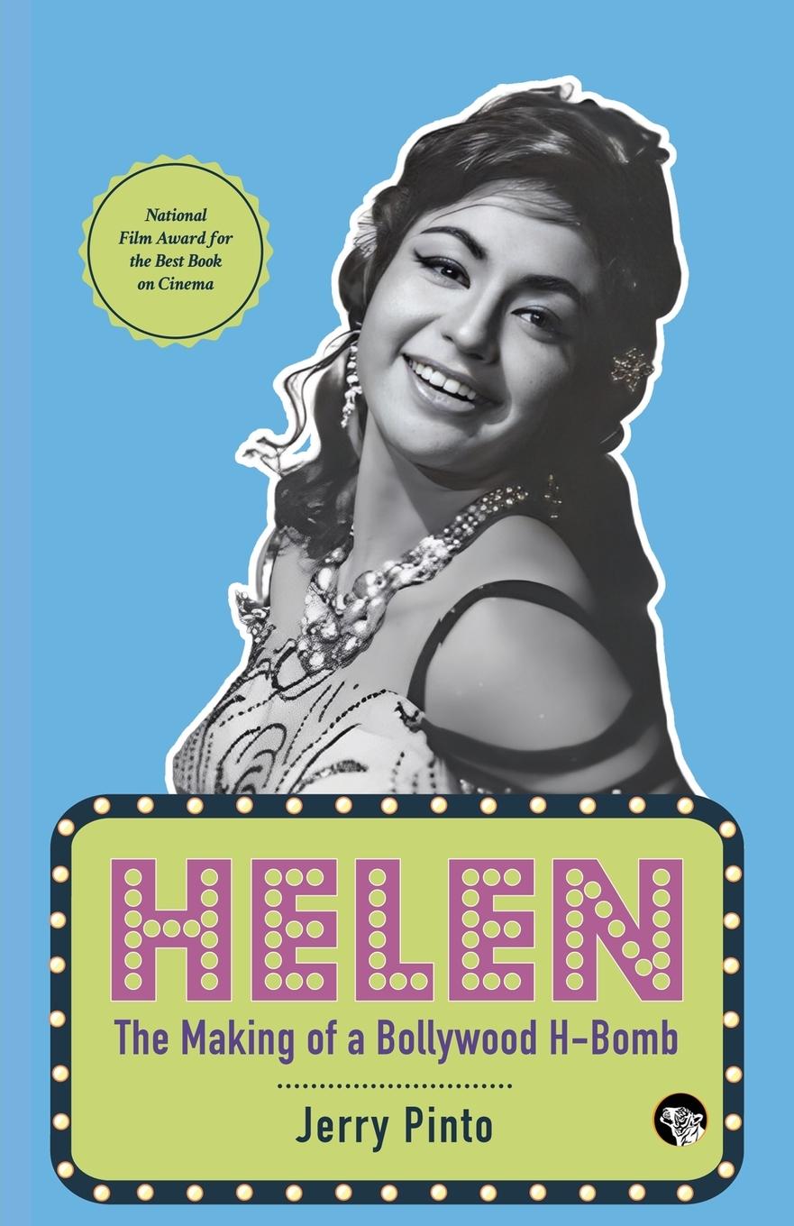 Vorderes Coverbild HELEN THE MAKING OF A BOLLYWOOD H-BOMB