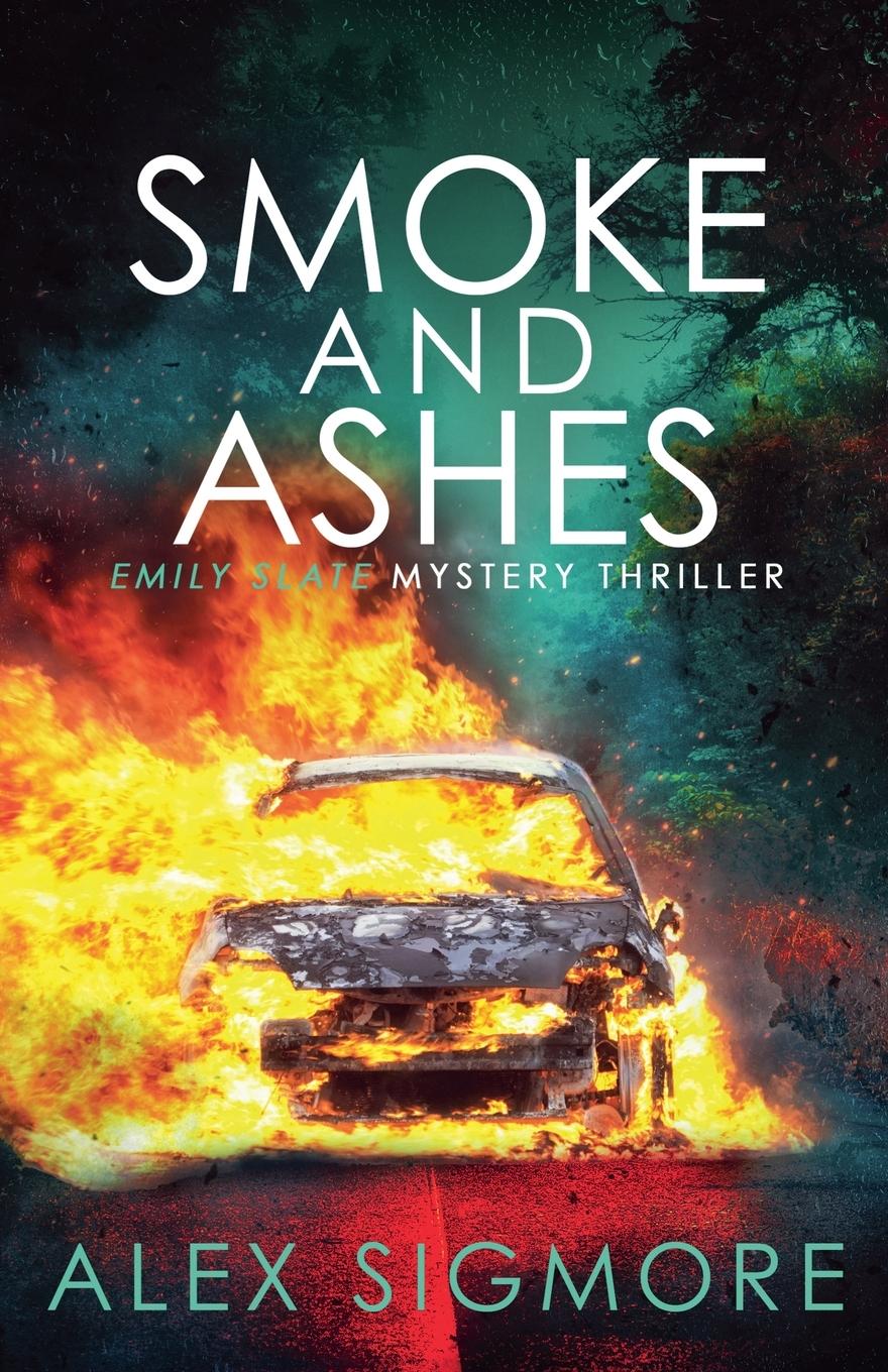 Vorderes Coverbild Smoke and Ashes