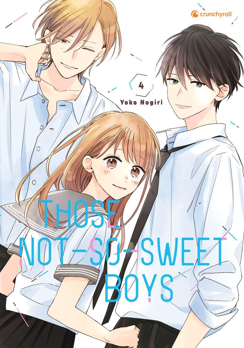 Vorderes Coverbild Those Not-So-Sweet Boys - Band 4