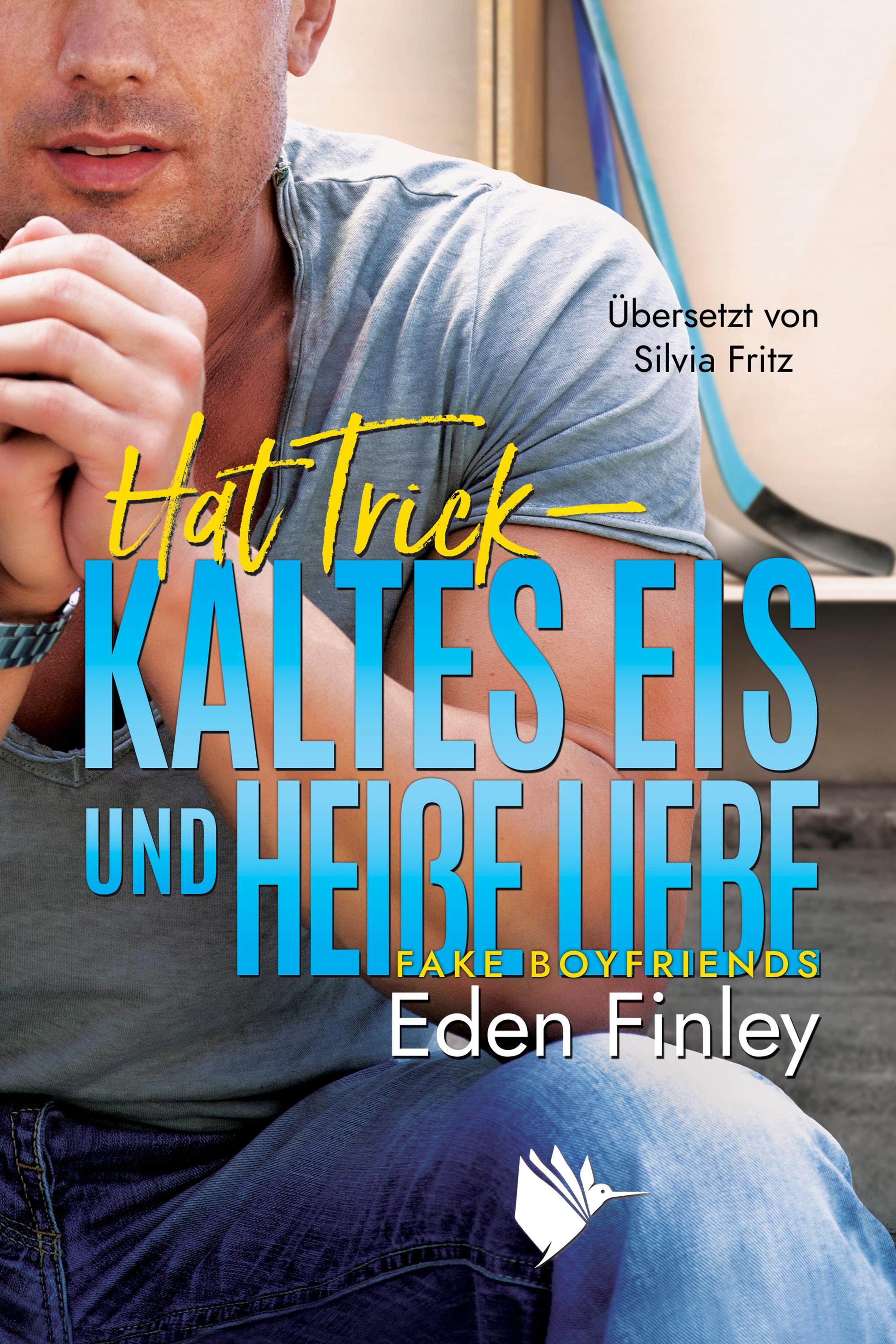 Vorderes Coverbild Hat Trick - Kaltes Eis und heiße Liebe