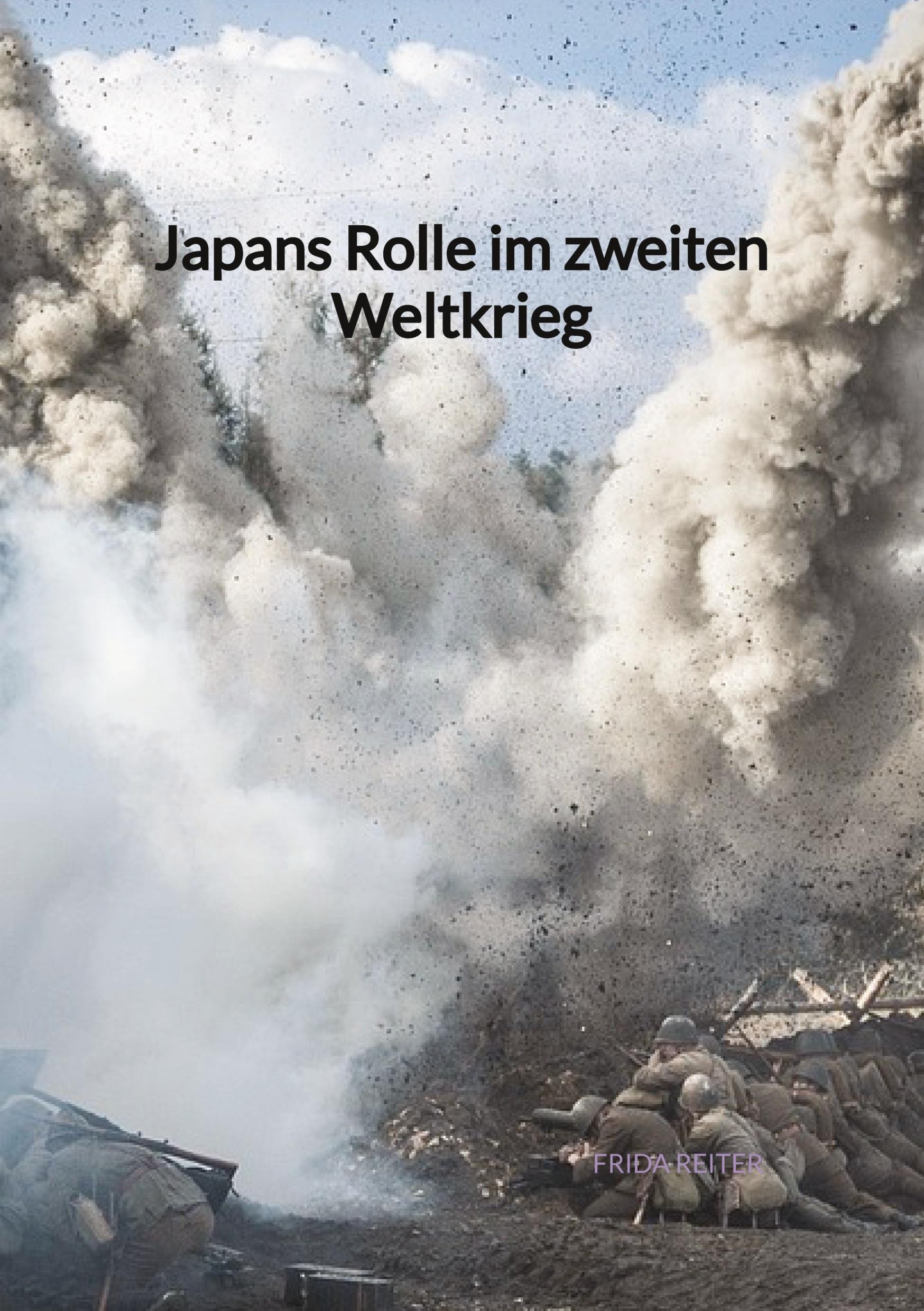 Vorderes Coverbild Japans Rolle im zweiten Weltkrieg