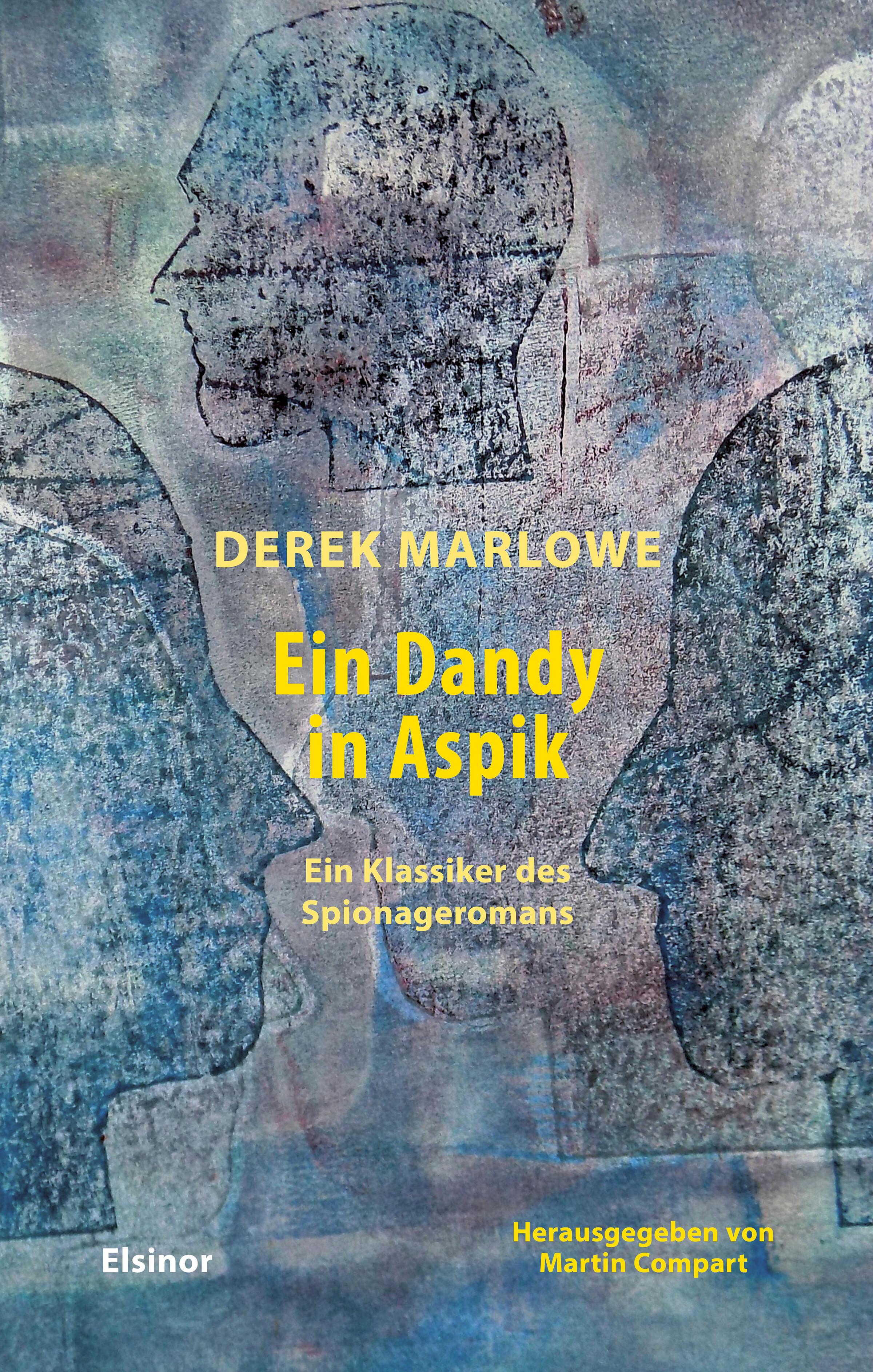 Vorderes Coverbild Ein Dandy in Aspik