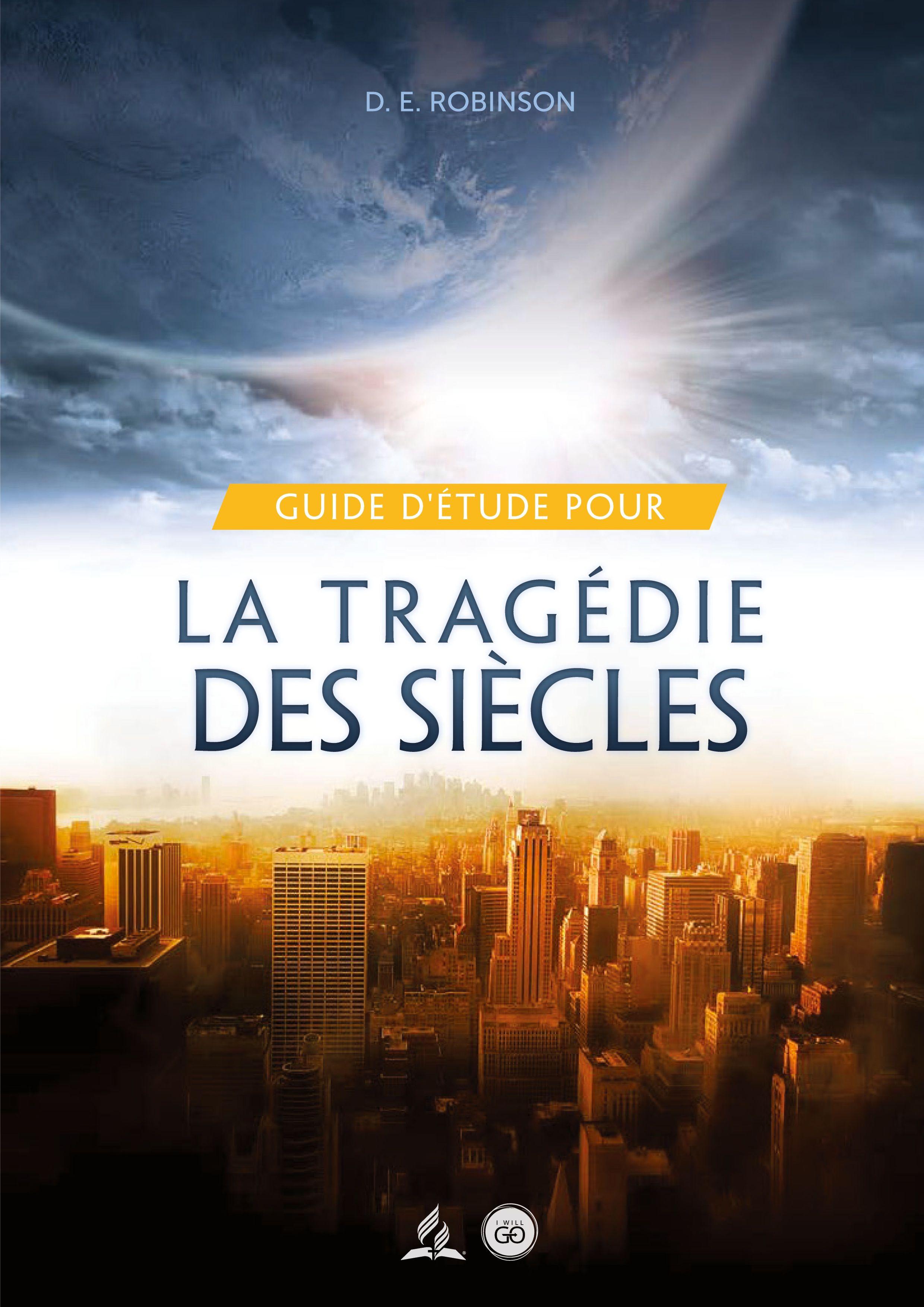 Vorderes Coverbild Guide D'Étude Pour La tragédie des siècles