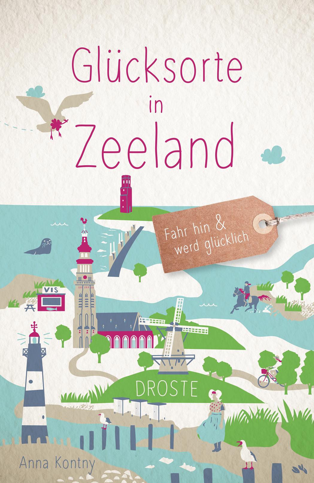 Vorderes Coverbild Glücksorte in Zeeland
