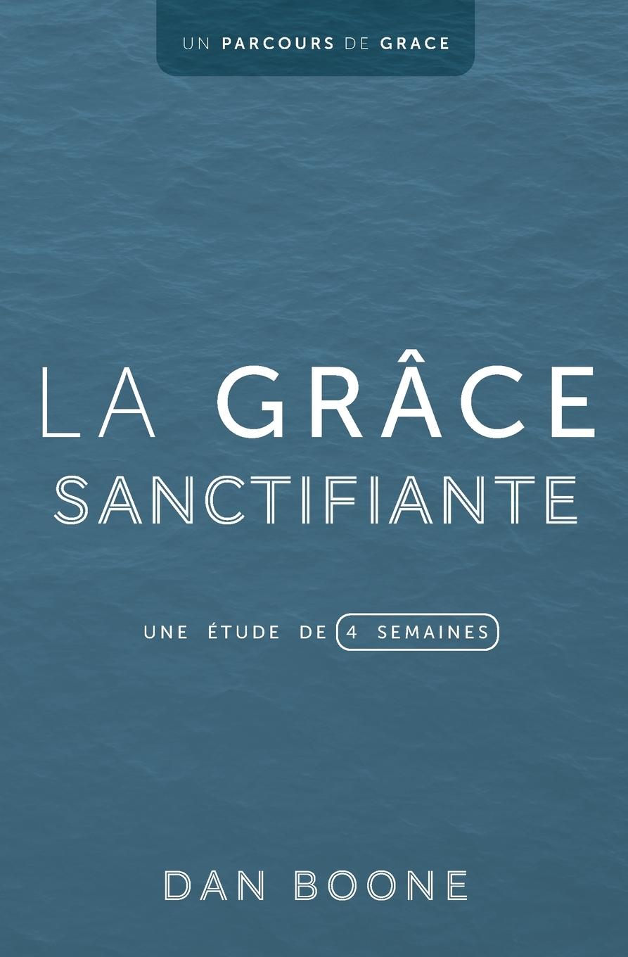 Vorderes Coverbild La grâce sanctifiante