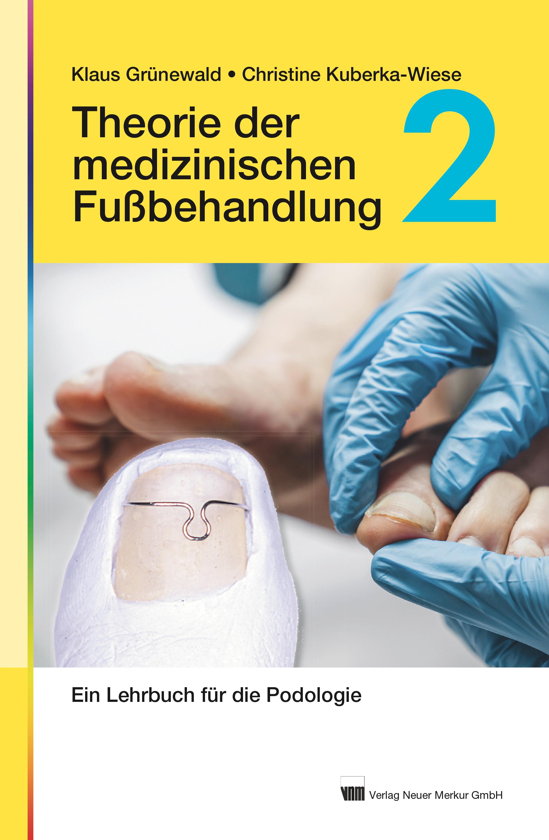 Vorderes Coverbild Theorie der medizinischen Fußbehandlung, Band 2