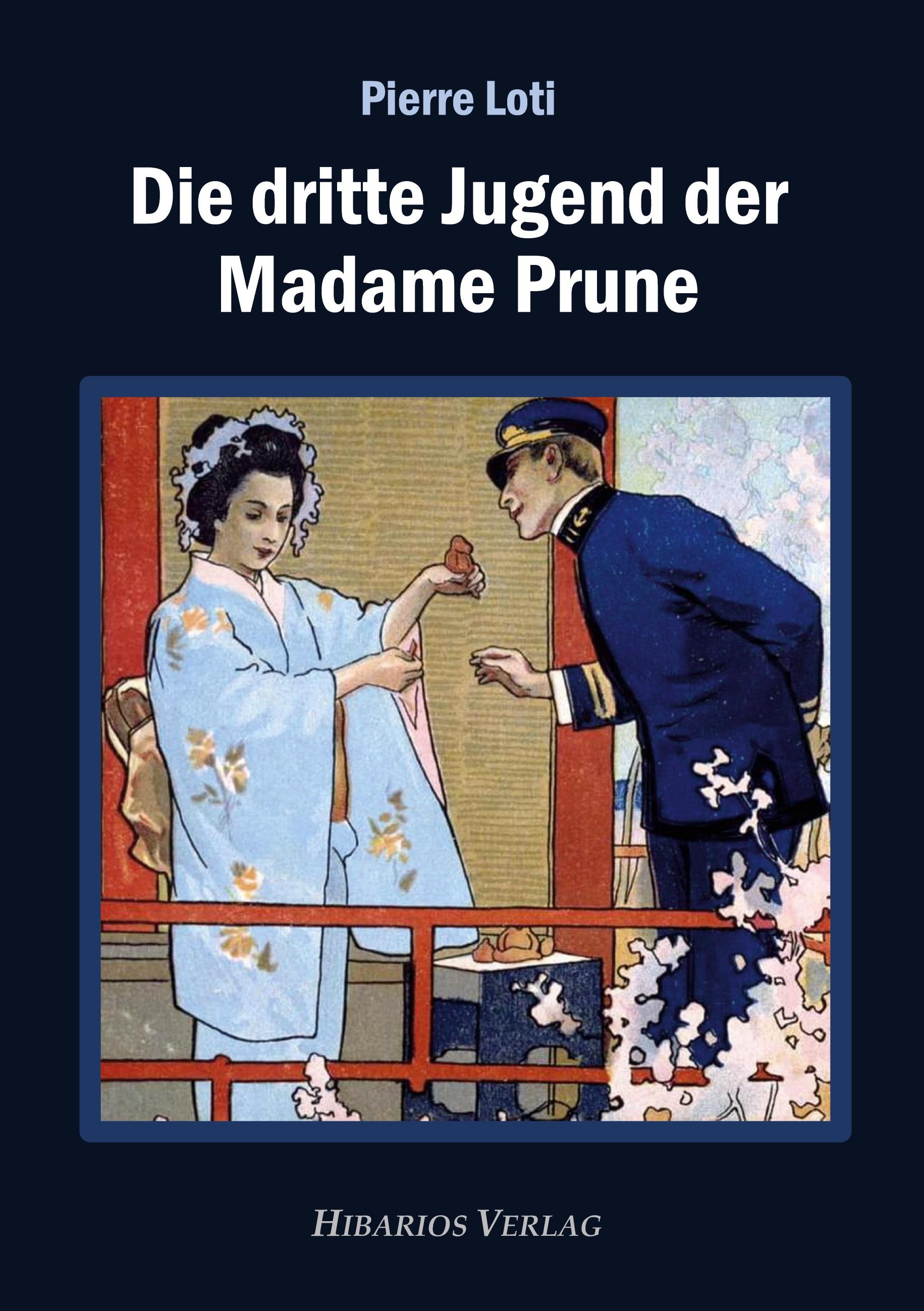 Vorderes Coverbild Die dritte Jugend der Madame Prune