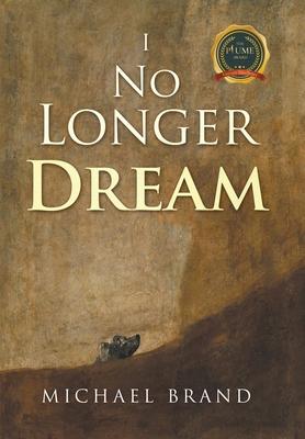 Vorderes Coverbild I No Longer Dream
