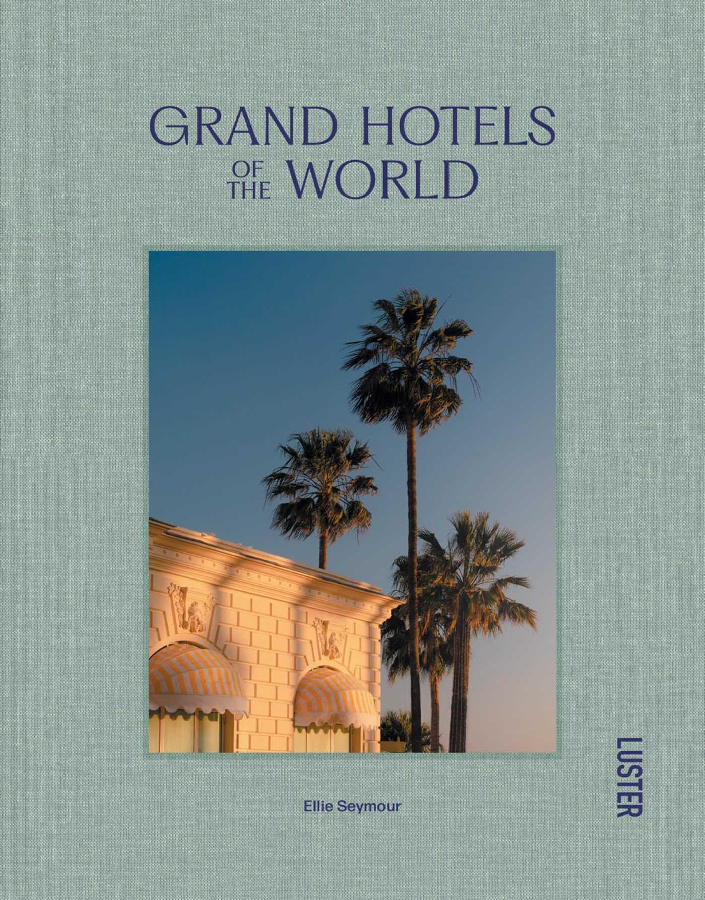 Vorderes Coverbild Grand Hotels of the World