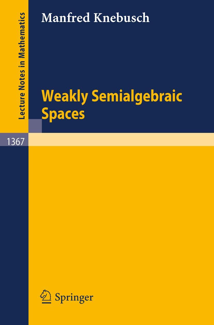 Vorderes Coverbild Weakly Semialgebraic Spaces
