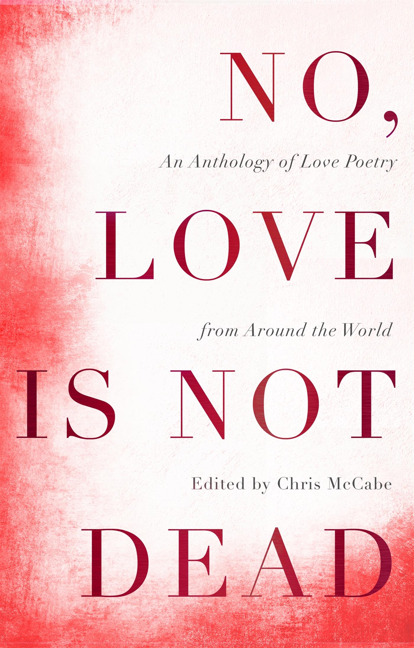 Vorderes Coverbild No, Love Is Not Dead