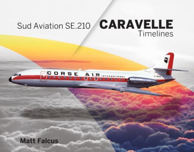 Vorderes Coverbild Sud Aviation Caravelle Timelines