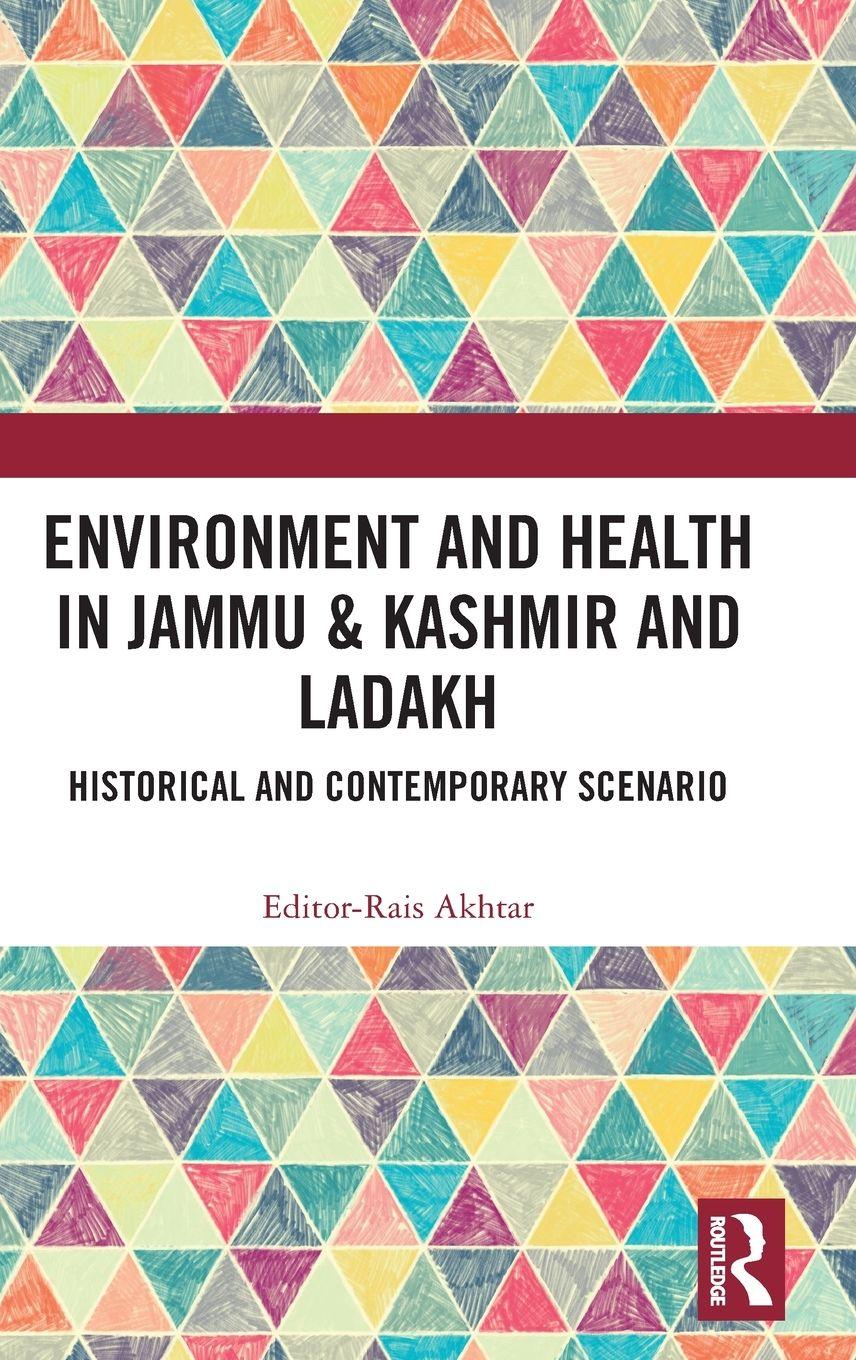Vorderes Coverbild Environment and Health in Jammu & Kashmir and Ladakh