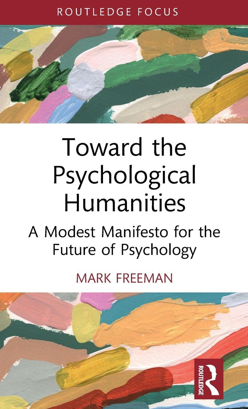 Vorderes Coverbild Toward the Psychological Humanities
