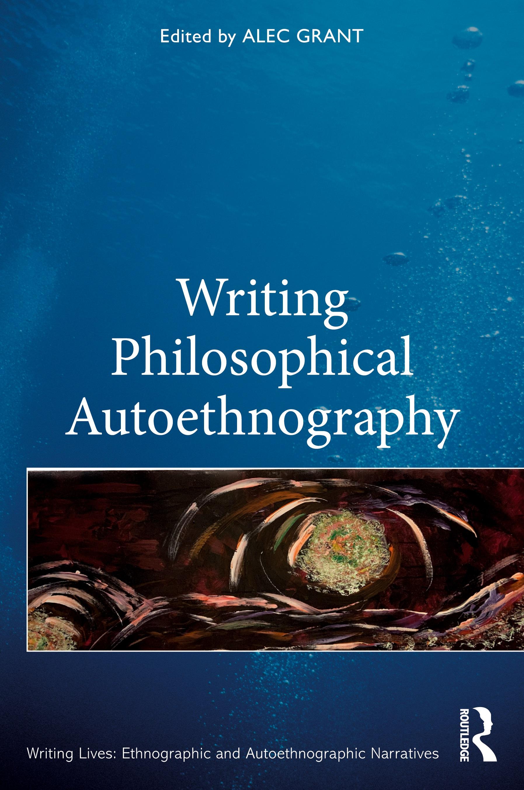 Vorderes Coverbild Writing Philosophical Autoethnography