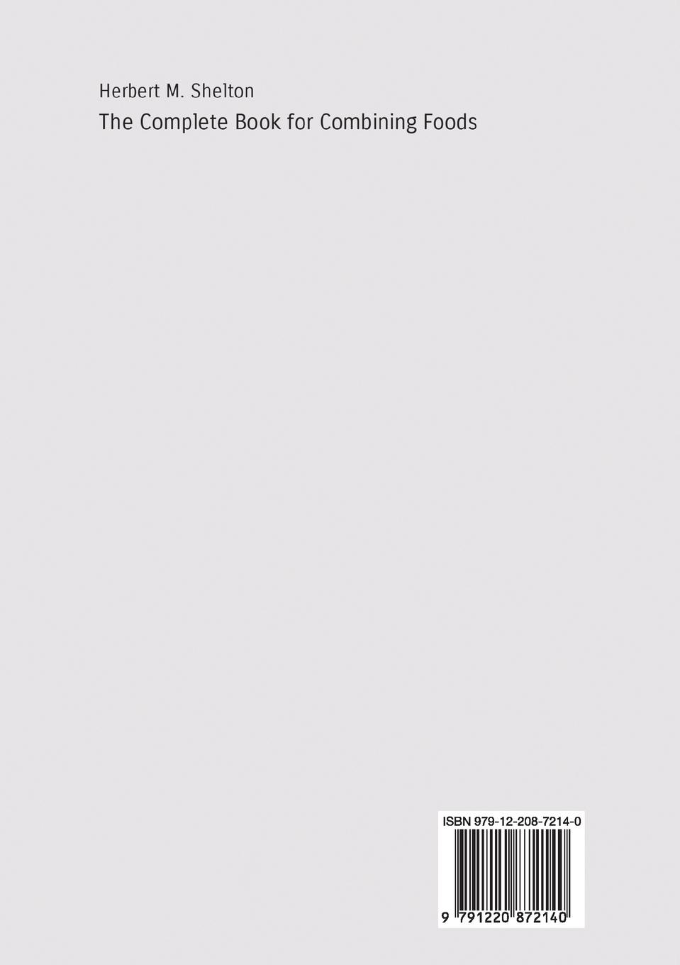 Rückseitencover The Complete Book for Combining Foods - How to combine foods for optimal health